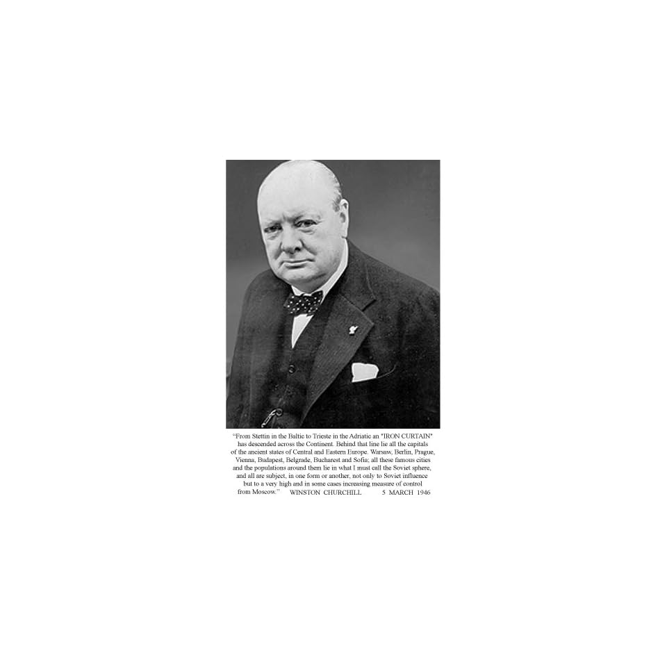Winston Churchill Iron Curtain Speech 1946 B Quote Photograph