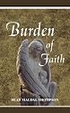 Burden of Faith