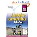 Das Lateinamerika BikeBuch: S�d- und Mittelamerika f�r Tourenradler und Mountainbiker