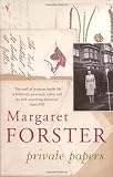 Cover of Private Papers by Margaret Forster 0099455625