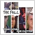Your Future Our Clutter