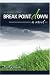 Break Point Down: Game Over--a Novel