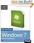 Microsoft Windows 7 Home Premium - Das Handbuch. Komplett in Farbe
