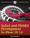 Safari and WebKit Development for iPhone OS 3.0 (Wrox Programmer to Programmer)