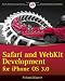 Safari and WebKit Development for iPhone OS 3.0 (Wrox Programmer to Programmer)