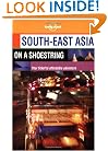 Lonely Planet South-East Asia on a Shoestring (Lonely Planet South-East Asia, 11th ed)