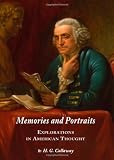 Memories and Portraits: Explorations in American Thought