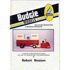 Budgie Models: A History and Description of Budgie Die Cast Toy Vehicles