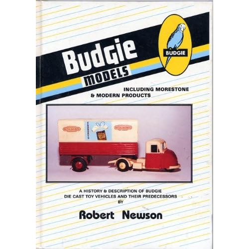 Budgie Models A History and Description of Budgie Die Cast Toy Vehicles