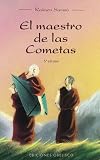 El Maestro de Las Cometas (Spanish Edition)