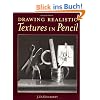Drawing Realistic Textures in Pencil