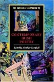 The Cambridge Companion to Contemporary Irish Poetry (Cambridge Companions to Literature)