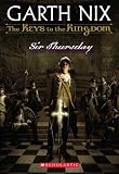 Keys to the Kingdom #4: Sir Thursday