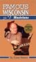 Famous Wisconsin Musicians