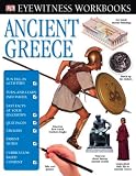 Ancient Greece (Eyewitness Books, No 37)