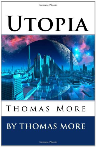 Utopia: Thomas More