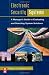 Electronic Security Systems: A Manager's Guide to Evaluating and Selecting System Solutions