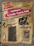 Antique Arcade Game Ads - 1930s to 1940s