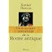 Dictionnaire amoureux de la Rome antique