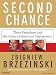 Books : Second Chance: Three Presidents and the Crisis of American Superpower