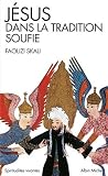 Livre d´occasion Sciences humaines : Jésus dans la tradition soufie