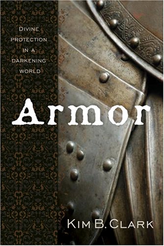 Armor: Divine Protection in a Darkening World under Soteriology in The Books Store