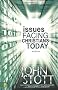 ISSUES FACING CHRISTIANS TODAY