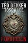 Forbidden. Ted Dekker with Tosca Lee
