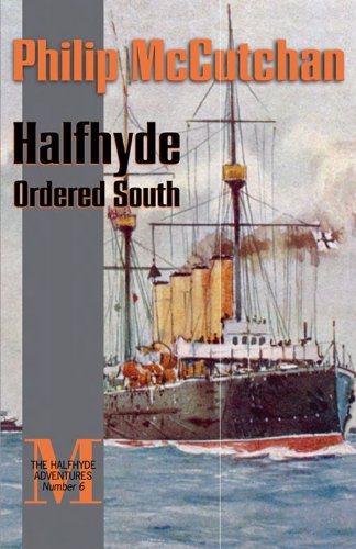 halfhyde ordered south the halfhyde adventures