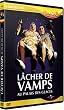 Les Vamps : L�cher de Vamps, au Palais des Glaces