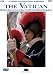 The Vatican Television Center presents: The Vatican - Behind the scenes of the World's Smallest Kingdom [DVD]