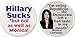Set 2 Hillary Sucks Monica Lewinsky Humor 2.25â€ Large Buttons Pins Anti Clinton