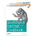 JavaScript and DHTML Cookbook (2nd edition) by Danny Goodman
