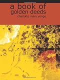 Buy : A Book of Golden Deeds