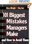 101 Biggest Mistakes Managers Make and How to Avoid Them
