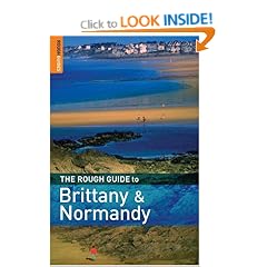 The Rough Guide to Brittany and Normandy (Rough Guide Travel Guides)