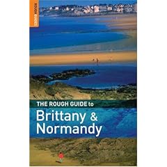 The Rough Guide to Brittany and Normandy (Rough Guide Travel Guides)