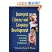 Emergent Literacy and Language Development: Promoting Learning in Early Childhood (Challenges in Language and Literacy)