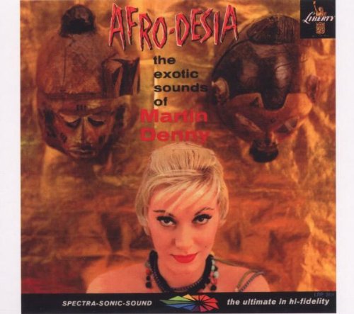 Martin Denny - Afro-desia - Zortam Music