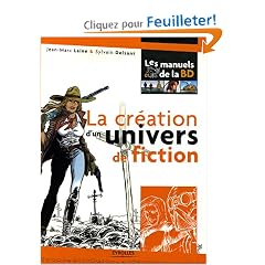 La cr�ation d'un univers de fiction