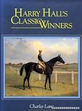 Harry Hall's Classic winners