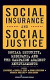 Social Insurance and Social Justice