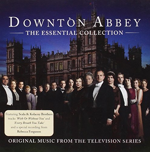 Scala - Downton Abbey: The Essential Collection - Zortam Music