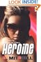 Heroine
