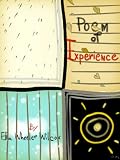 POEMS OF EXPERIENCE( Annotated)