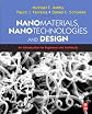 Nanomaterials, Nanotechnologies and Design: An Introduction for Engineers and Architects