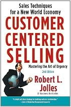 Customer Centered Selling