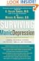 Surviving Manic Depression: A Manual on Bipolar Disorder for Patients, Families, and Providers