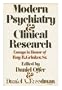 Modern Psychiatry & Clinical Research: Essays in Honor of Roy R. Grinker, Sr.