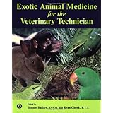 Exotic Animal Medicine for the Veterinary Technician